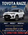 TOYOTA RAIZE 2025 MODEL 0 KM AVAILABLE FOR RENT MOB:39961188/39961123/44152020